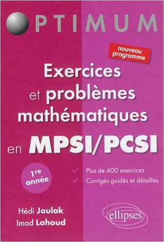 Télécharger Exercices et Problèmes Mathématiques en MPSI/PCSI Première Année pdf gratuit
