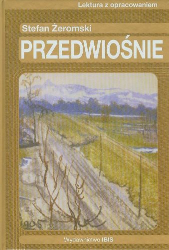 Przedwiosnie Lektura z opracowaniem