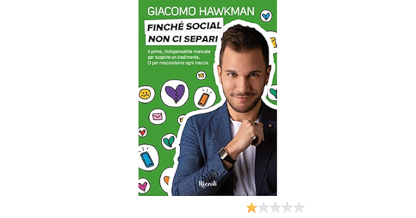 Finche Social Non Ci Separi Italian Edition Kindle Edition By Hawkman Giacomo Health Fitness Dieting Kindle Ebooks Amazon Com