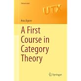 A First Course in Category Theory (Universitext)