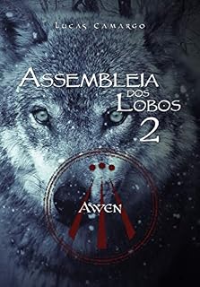 Livro Assembleia dos Lobos 2: Awen