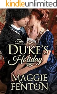 The Duke's Holiday (The Regency Romp Trilogy Book 1)