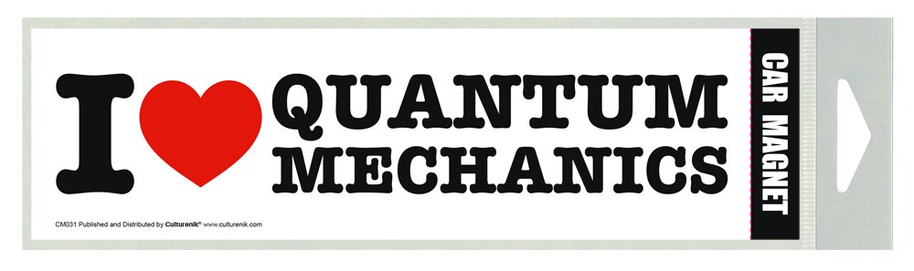 I Heart Quantum Mechanics (I Love Quantum Mechanics) Novelty Scientific Science Smart Humor Quote Car Bumper Magnet Refrigerator Fridge Magnet