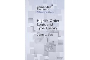 Higher-Order Logic and Type Theory (Elements in Philosophy and Logic)