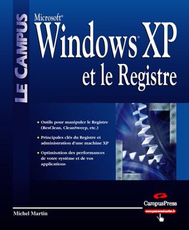 Windows XP et le registre