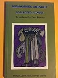 Paperback Mohammed Mrabet Collected Stories Book