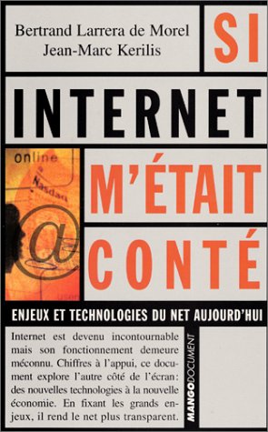 Si Internet m'était conté