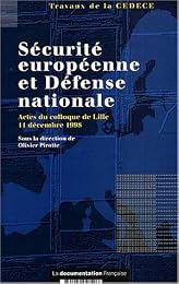 Sécurité européenne et défense nationale