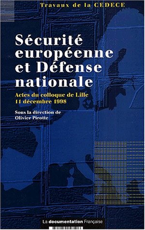 Sécurité européenne et défense nationale