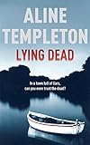 Lying Dead (DI Marjory Fleming)