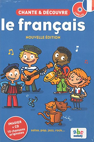 Chante & découvre le français