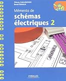 MÃ©mento de schÃ©mas Ã©lectriques : Tome 2 (French edition) by DAVID FEDULLO THIERRY GALLAUZIAUX