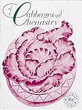 Of Cabbages & Chemistry (Old Edition) (Great Explorations in Math and Science)
