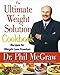 The Ultimate Weight Solution Cookbook: Recipes for Weight Loss Freedom