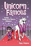 Unicorn Famous: Another Phoebe and Her Unicorn