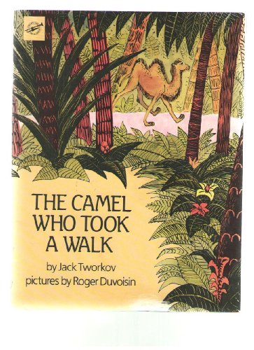 The Camel Who Took a Walk 0440846013 Book Cover