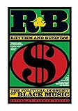 Image de R & B (Rhythm and Business) the Political Economy of Black Music