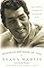 Memories Are Made of This: Dean Martin Through His Daughter's Eyes by Deana Martin, Jerry Lewis