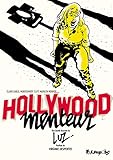 Hollywood menteur by 