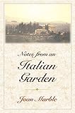 Notes from an Italian Garden by
