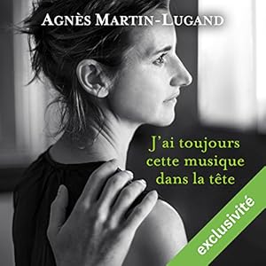 J'ai toujours cette musique dans la tête | Livre audio