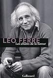 Les chants de la fureur: 1943-1992 (French Edition) by 