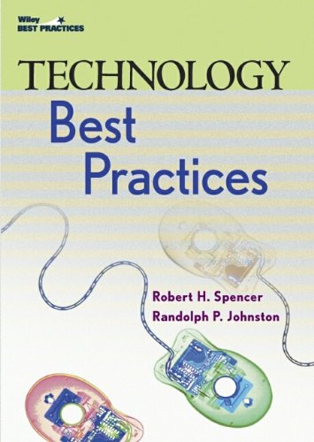 Technology Best Practices (Wiley Best Practices)