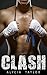 Clash (The Fighter Romance Series - Book #3)