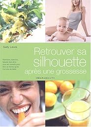 Retrouver sa silhouette après une grossesse