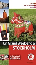 Un  grand week-end à Stockholm