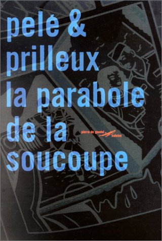 La  parabole de la soucoupe