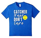 Catcher Hair Don't Care Softball T Shirt