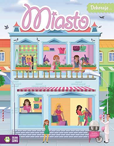 Dekoruje Miasto