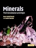 Minerals: Their Constitution and Origin