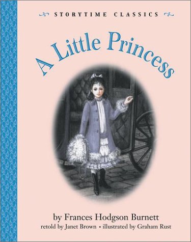 Little Princess, A-Story Time Classic (Storytime Classics): Burnett ...