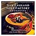 New England Soup Factory Cookbook: More Than 100 Recipes from the Nation's Best Purveyor of Fine Sou by Marjorie Druker, Clara Silverstein