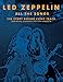 Led Zeppelin All the Songs: The Story Behind Every Track primary
