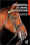 Image de L'Équitation, le cheval et l'ethologie
