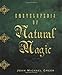 Encyclopedia of Natural Magic by John Michael Greer