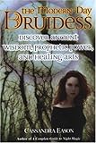 The Modern-Day Druidess by Cassandra Eason