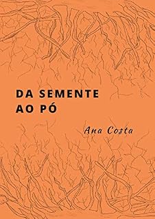Livro Da semente ao pó