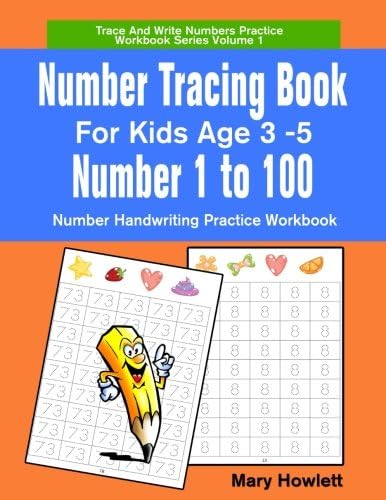 Number Tracing Book For Kids Age 3 to 5 Number 1 to 100: Number Handwritng Practice Workbook: Volume 1 (Trace and Write Numbers Practice Workbook Series) Paperback – 22 Mar 2018