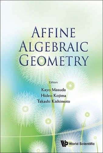 Affine Algebraic Geometry: Proceedings of the Conference