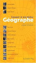 Comment je suis devenu géographe