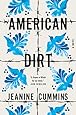 American Dirt: A Novel