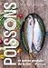 Poissons et autres produits de la mer : 100 recettes éco-responsables by