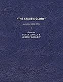 The Stage's Glory: John Rich (1692-1761) by 