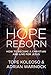 Hope Reborn: How to Become a Christian and Live for Jesus by 