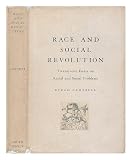 Race and Social Revolution: Twenty-One Essays on Racial and Social Problems