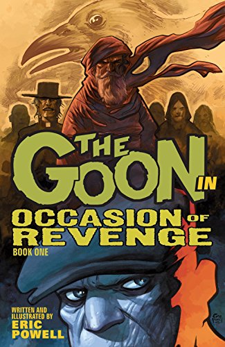 The Goon Volume 14: Occasion of Revenge by Eric Powell